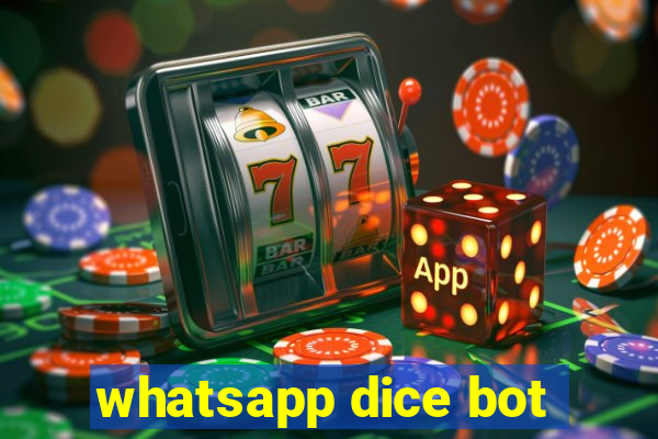 whatsapp dice bot